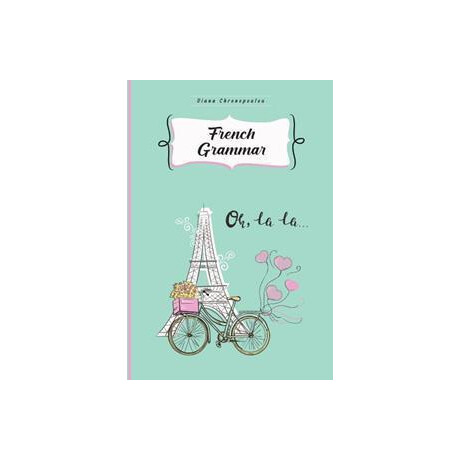French Grammar - Grammaire Francaise Pour fle