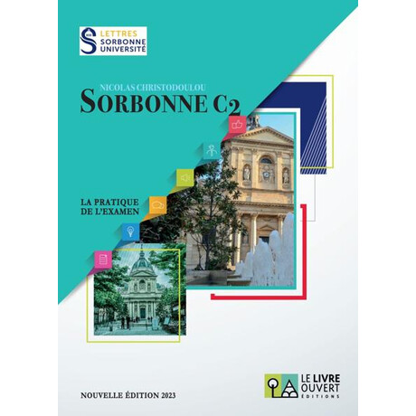 Sorbonne c2 la Pratique de L'examen Livre de L'eleve 2023