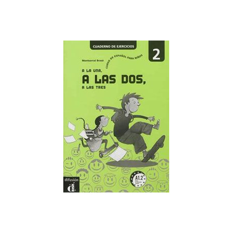 A la Una,a las Dos, a las Tres 2 Ejercicios