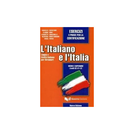 L'italiano e L'italia Medio Superiore Esercizi b2-c2