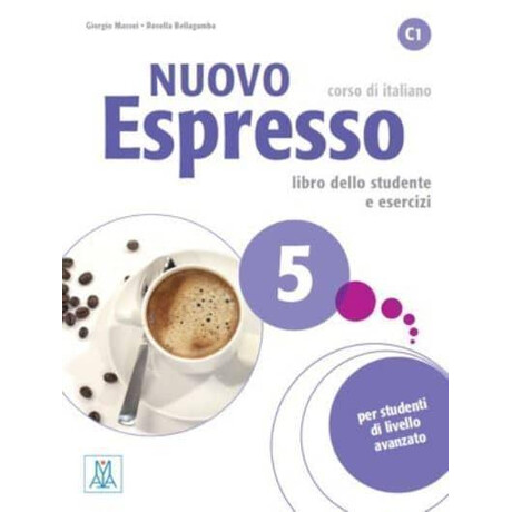 Nuovo Espresso 5 Studente (+esercizi) (+online Audio)