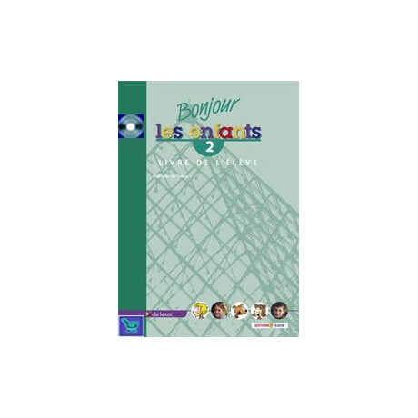 Bonjour les Enfants 2 Cahier D'activities