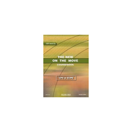 New on the Move Cambridge Proficiency & Michigan Proficiency Teacher's