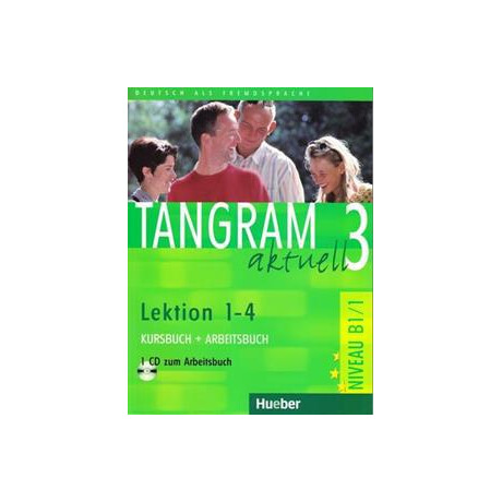 Tangram Aktuell 3 Kursbuch+arbeitsbuch+cd Lektion 1-4 Tangram Aktuell 3 Kursbuch+arbeitsbuch+cd Lektion 1-4