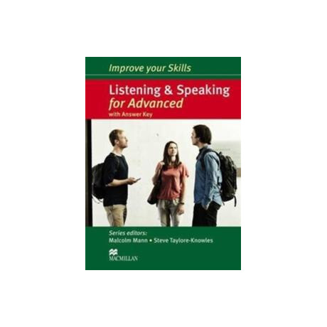 Improve Your Skills Listening & Speaking for Advanced With key