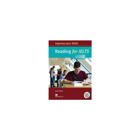 Improve Your Skills Reading for Ielts 6.0-7.5 Without key (+macmillan Practice Online)