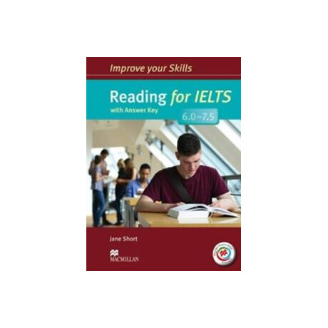 Improve Your Skills Reading for Ielts 6.0 - 7.5 (+key)