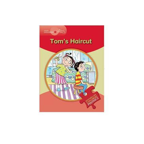 Tom's Haircut (Young Explorers 1 - Phonics Reading Series)