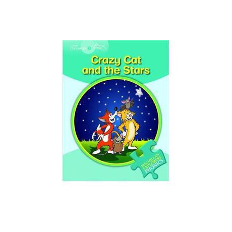 Crazy cat and the Stars (Young Explorers 2 - Phonics Reading Series)