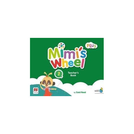 Mimi's Wheel Level 1 Teacher's Book Plus With Navio app