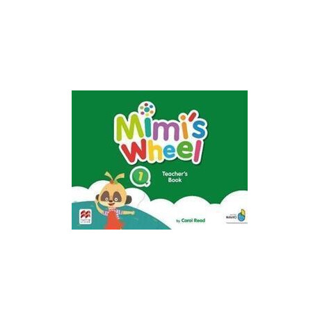 Mimi's Wheel Level 1 Teacher's Book With Navio app