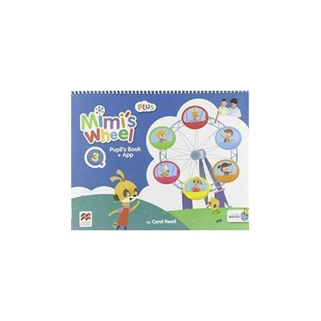 Mimi's Wheel Level 3 Pupil's Book Plus With Navio app