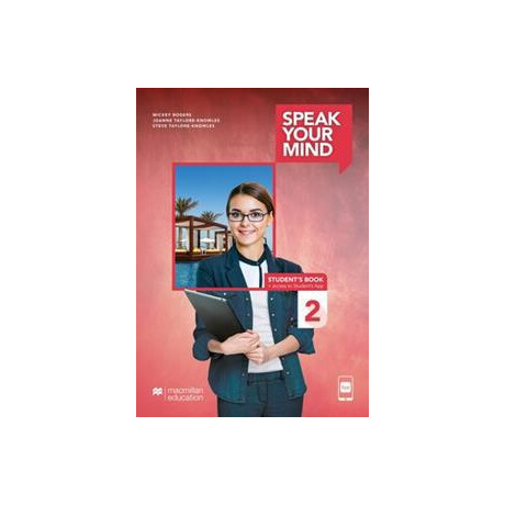 Speak Your Mind 2 Student's Book (+app +Digital Workbook)