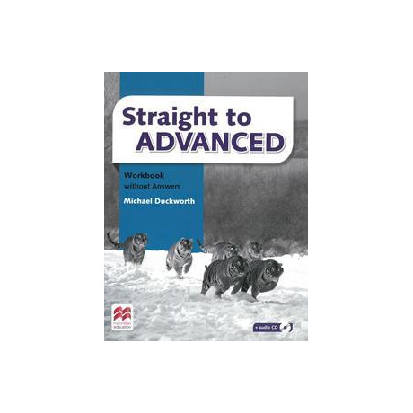 Straight to Advanced Workbook Wo/answers
