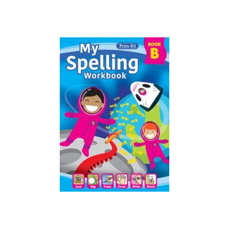 My Spelling Workbook Book b : 2