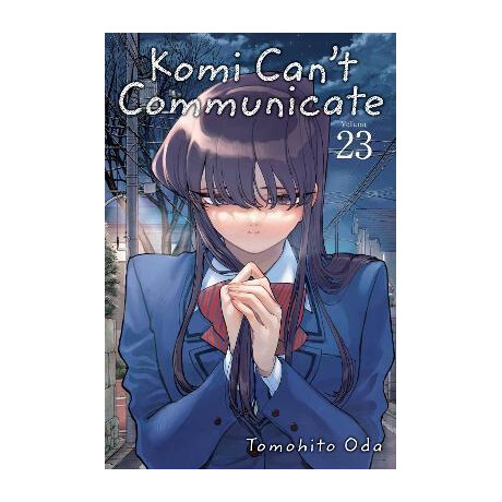 Komi Can't Communicate: vol 23