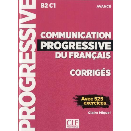 Communication Progressive du Francais Avance Corriges