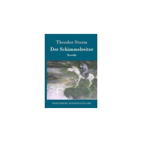 Der Schimmelreiter