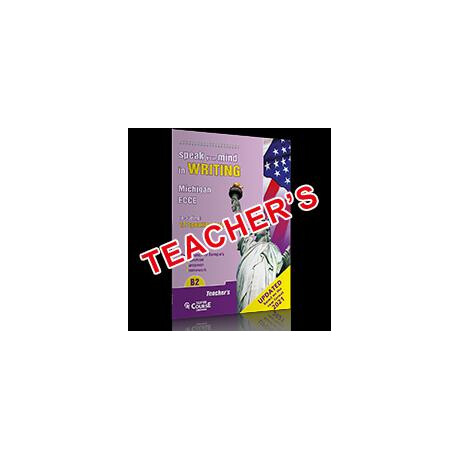 Speak Your Mind in Writing b2 Michigan Ecce Teacher's Book new Format 2021