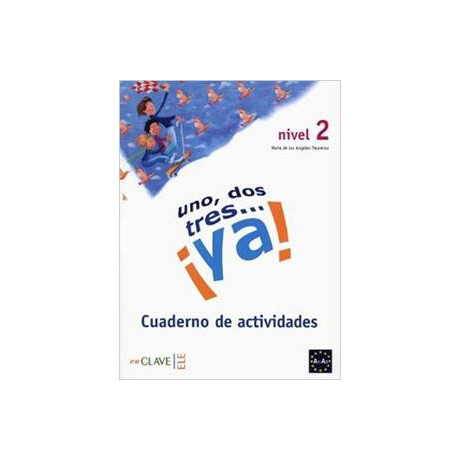 Uno, Dos, Tres… ya! 2 - Actividades 2 (A2)