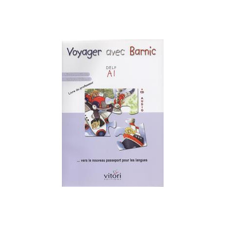 Voyager Avec Barnic Delf a1 (+cd) Professeur