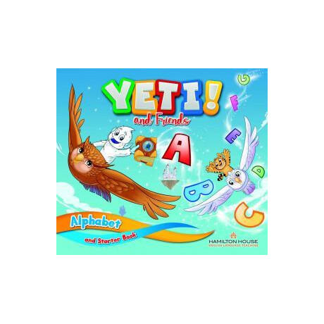 Yeti and Friends Alphabet & Starter Book