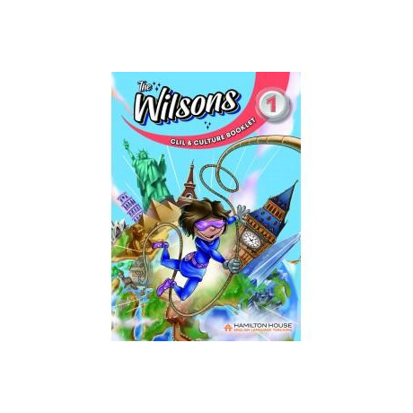 The Wilsons 1 Clil & Culture Book