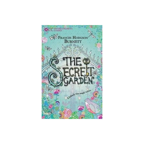 The Secret Garden (Oxford Children's Classics)