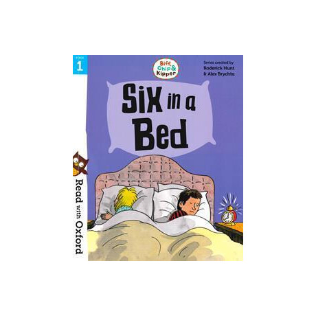 Biff, Chip & Kipper lvl 1 - six in a bed Biff, Chip & Kipper lvl 1 - six in a bed