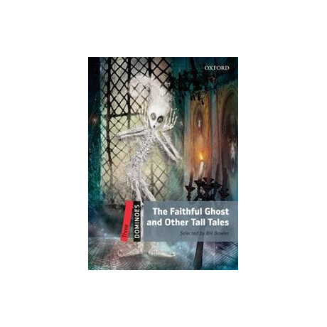 The Faithful Ghost and Other Tall Tales (Dominoes 3)