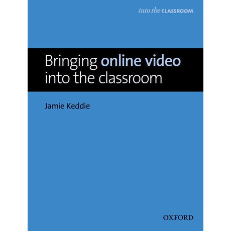 Into the Classroom: Bringing Online Video Into the Classroom Mobi Format