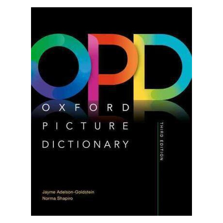 Oxford Picture Dictionary: Monolingual (American English) Dictionary : Picture the Journey to Success