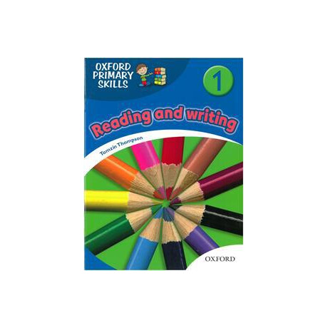 Reading and Writing 1 Oxf. Primary Skills Reading and Writing 1 Oxf. Primary Skills