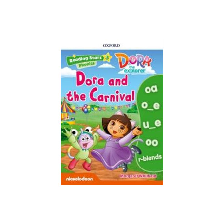 Reading Stars: Level 3: Dora and the Carnival