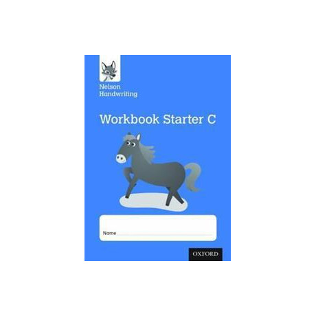Nelson Handwriting: Reception/primary 1: Starter c Workbook (Pack of 10)