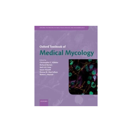 Oxford Textbook of Medical Mycology
