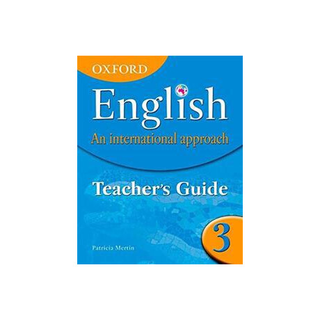 Oxford English an International Approach 3 Teacher's