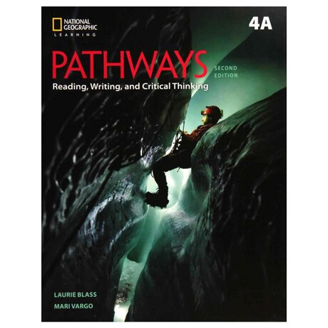 Pathways 2nd Edition Level 4 Reading Writing & Critical Thinking Student's Book+workbook Combo Split a (+online)