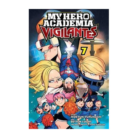 My Hero Academia: Vigilantes, Vol. 7 My Hero Academia: Vigilantes, Vol. 7