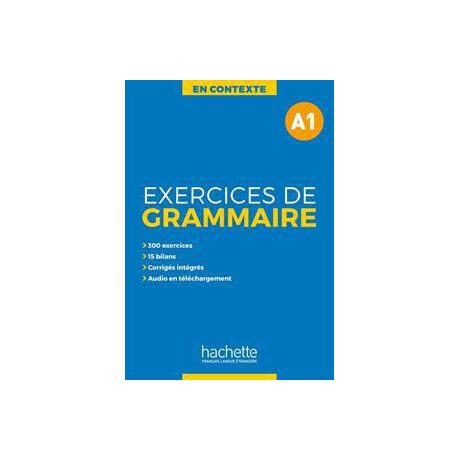 Exercices de Grammaire en Contexte a1 (+mp3+corriges)