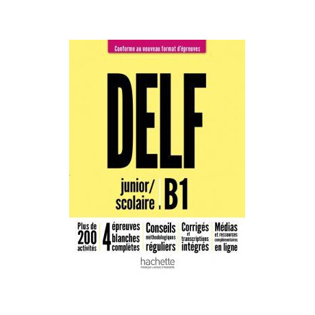 Delf b1 Scolaire et Junior Nouveau Format