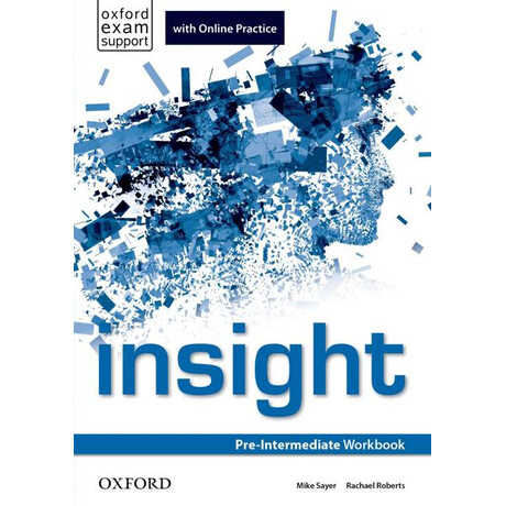 Insight: pre-Intermediate Workbook and Online Practice