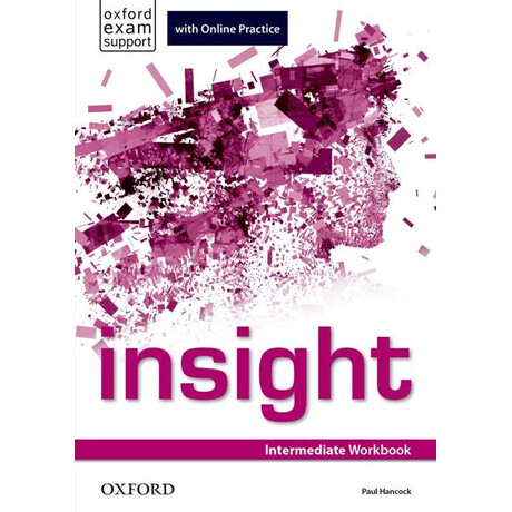 Insight: Intermediate Workbook and Online Practice