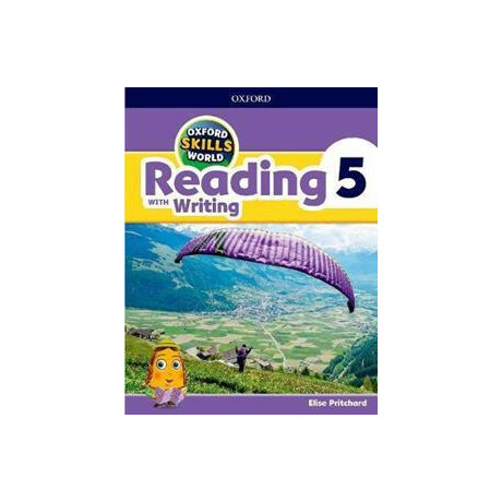 Oxford Skills World: Level 5: Reading With Writing Student Book / Workbook