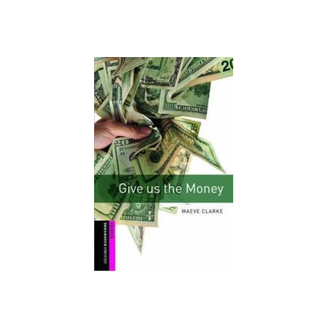 Give us the Money (Obw Starter)