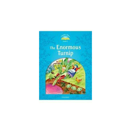The Enormus Turnip (2nd Edition)  (Classic Tales Level 1)