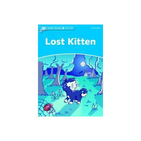 Dolphin Readers Level 1: Lost Kitten