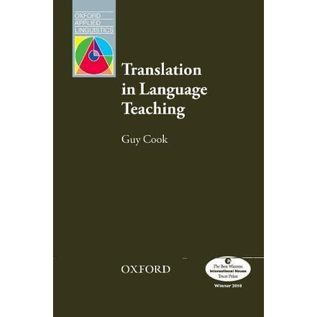 Translation in Language Teaching (Oxford Applied Linguistics)