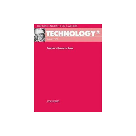 Oxford English for Careers Technology 2 Teacher's Resource Book