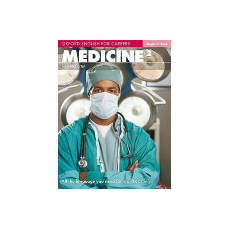 Oxford English for Careers Medicine 2 St/bk Oxford English for Careers Medicine 2 St/bk